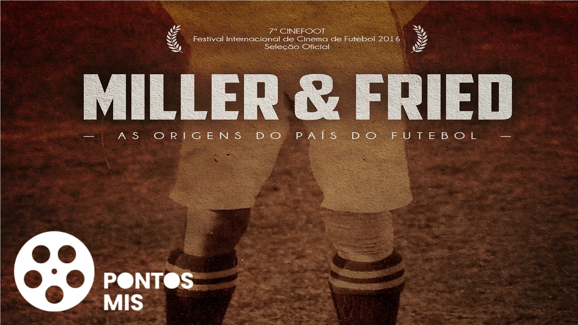 Cinema Pontos MIS: Miller & Fried