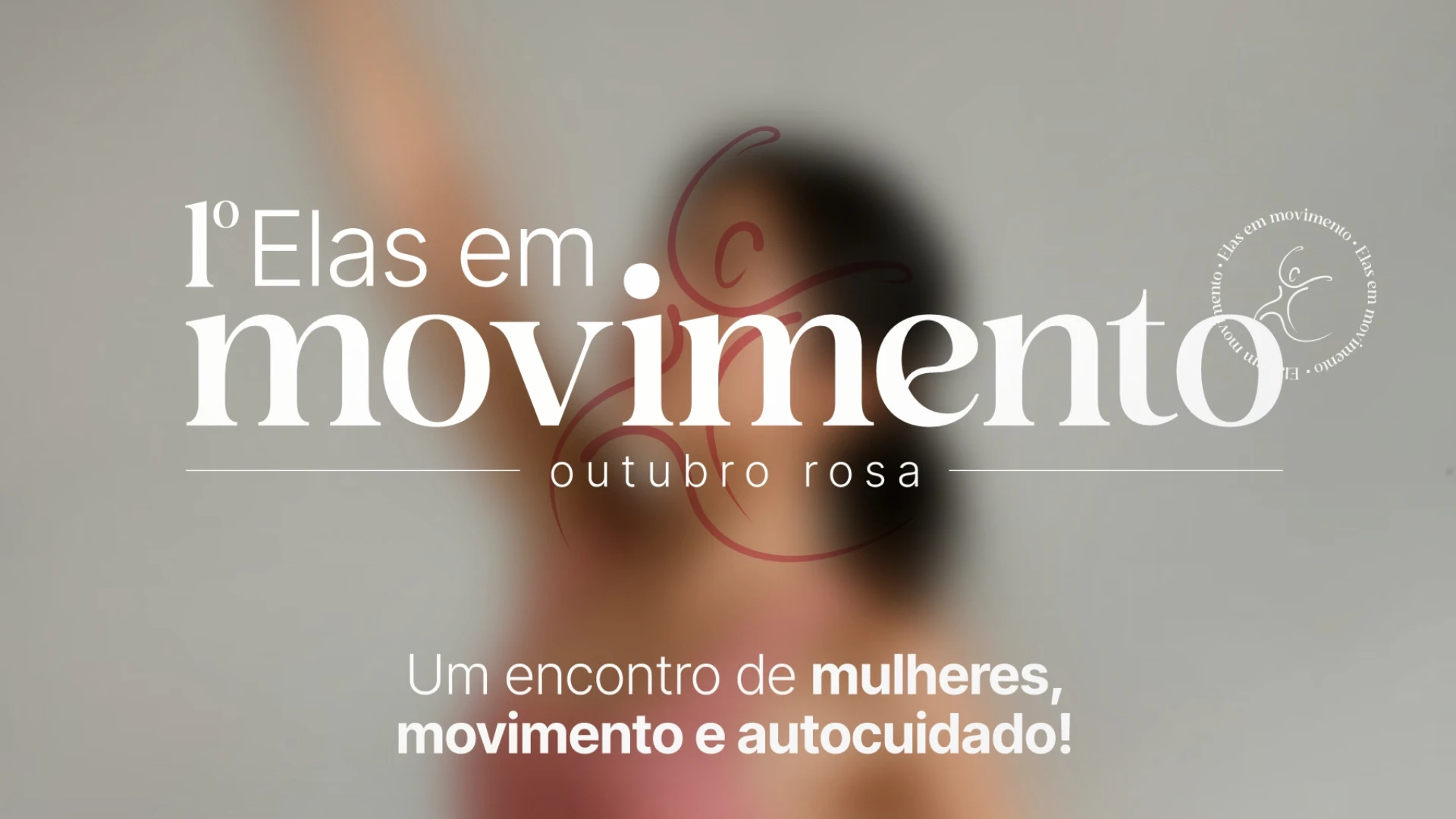 1º Elas em Movimento – Costa Sul